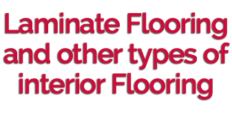 Laminate Flooring and Other Types of Interior Flooring