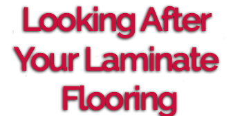 Looking After Your Laminate Flooring